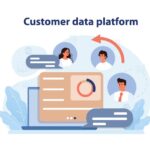 Customer Data Platform Boosts Customer Engagement Efforts
